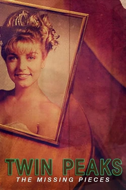 Twin Peaks: The Missing Pieces film posteri